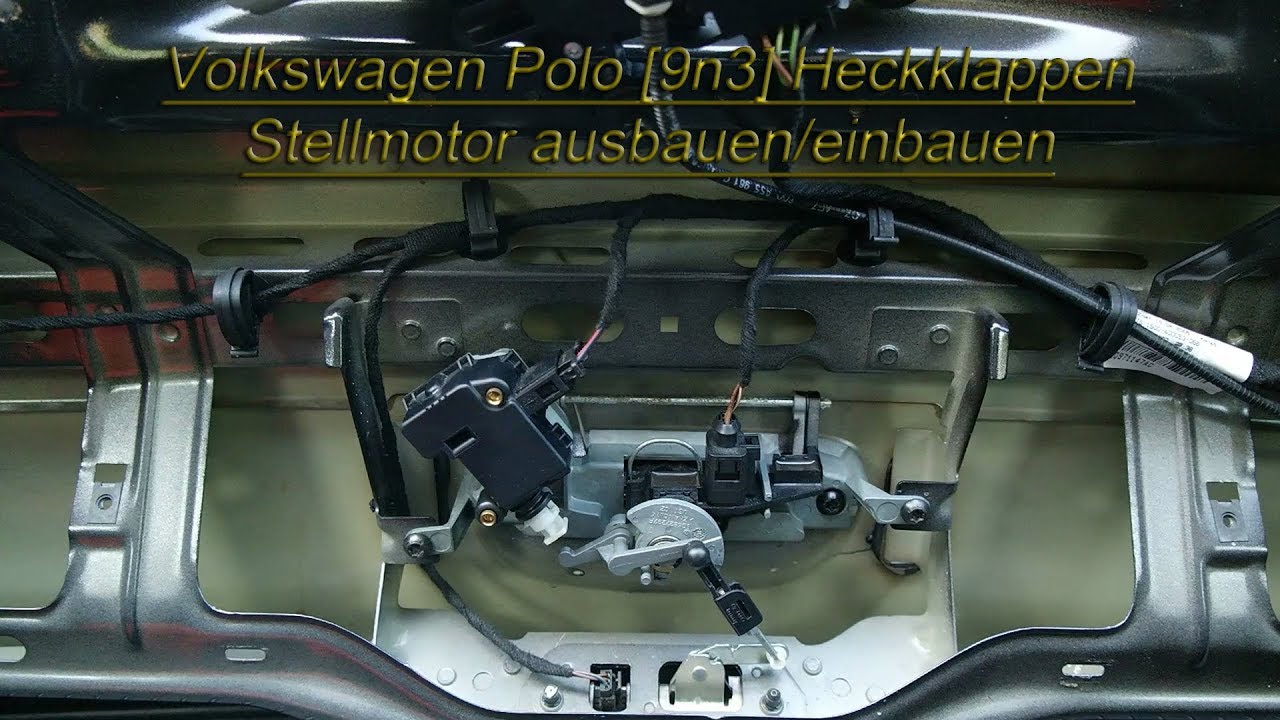 Volkswagen Polo [9n3] Heckklappen Stellmotor ausbauen/einbauen