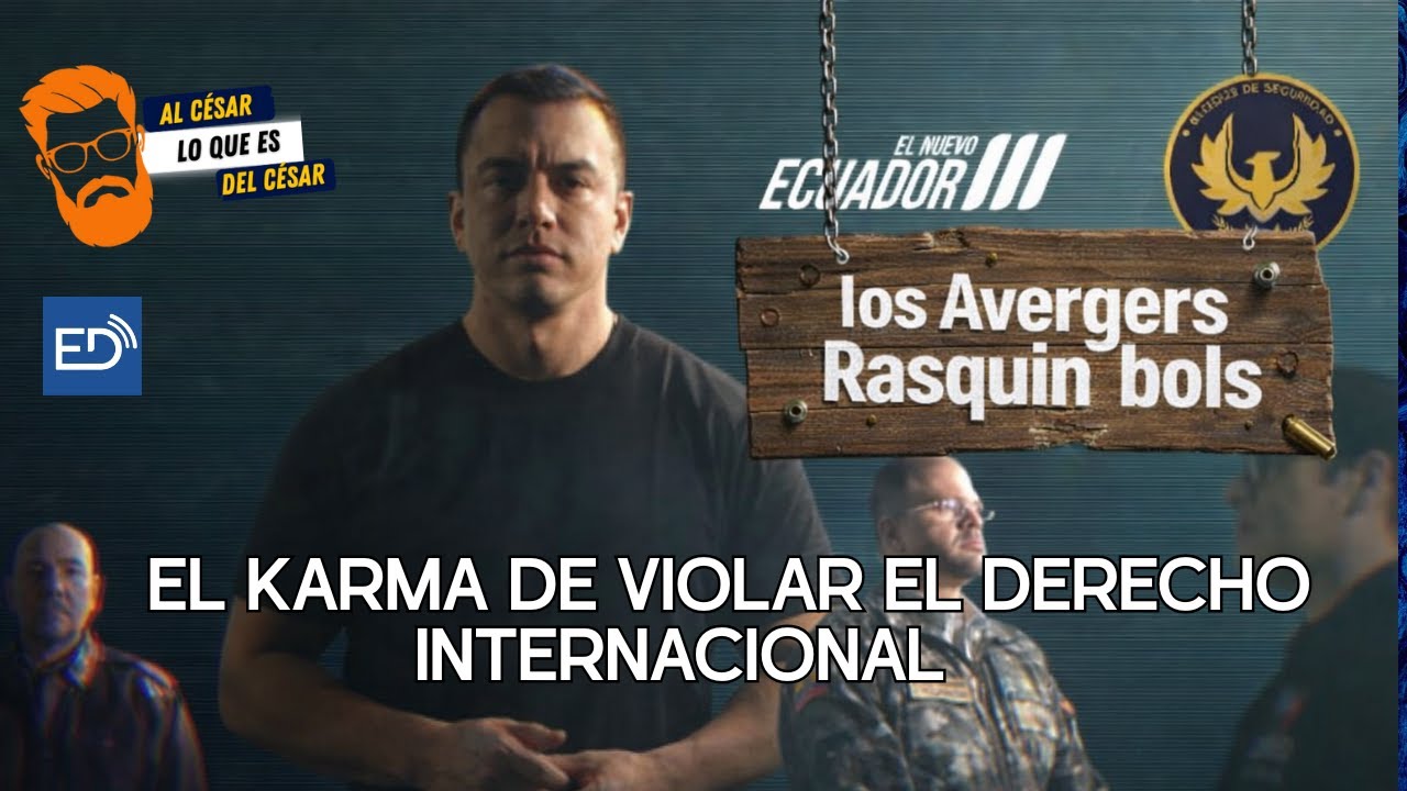 🟠Al César lo que es del César🔴EL KARMA DE VIOLAR EL DERECHO INTERNACIONAL Y  LOS RASQUIN BOLS 🔴