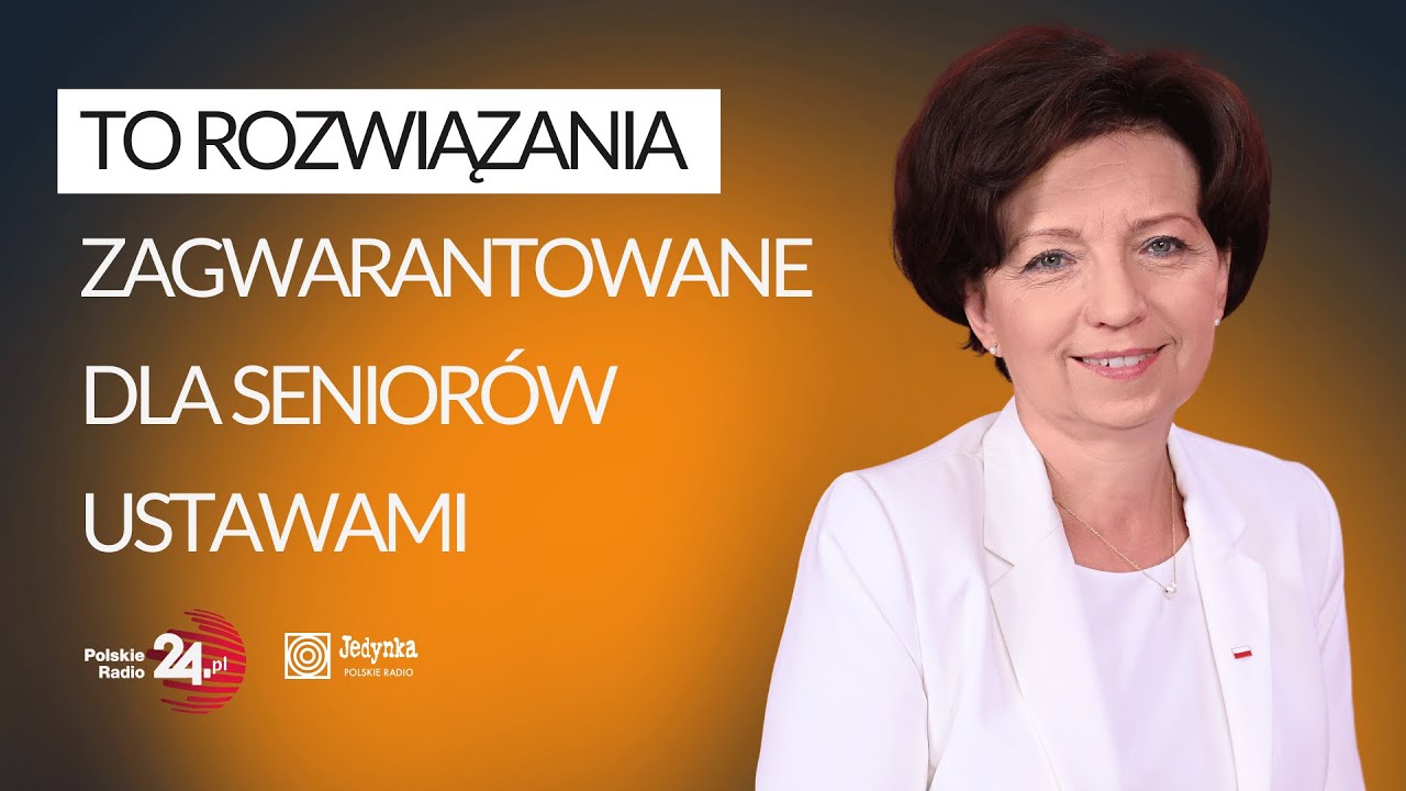 Marlena Maląg: 13. i 14. emerytura to rozwiązania zagwarantowane ustawowo