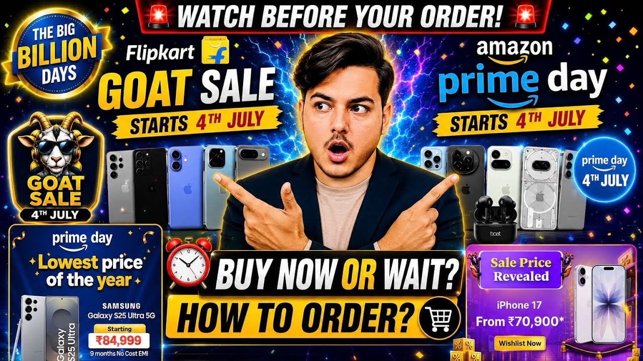 Flipkart GOAT Sale & Prime Day 2026🔥 How to Order + Buy or Wait for BBD⚠️ Price Revealed!