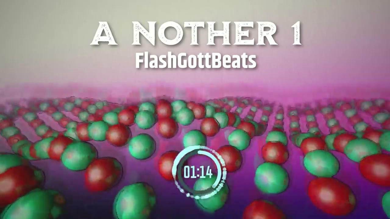 a nother banger prod. by FlashGottBeats