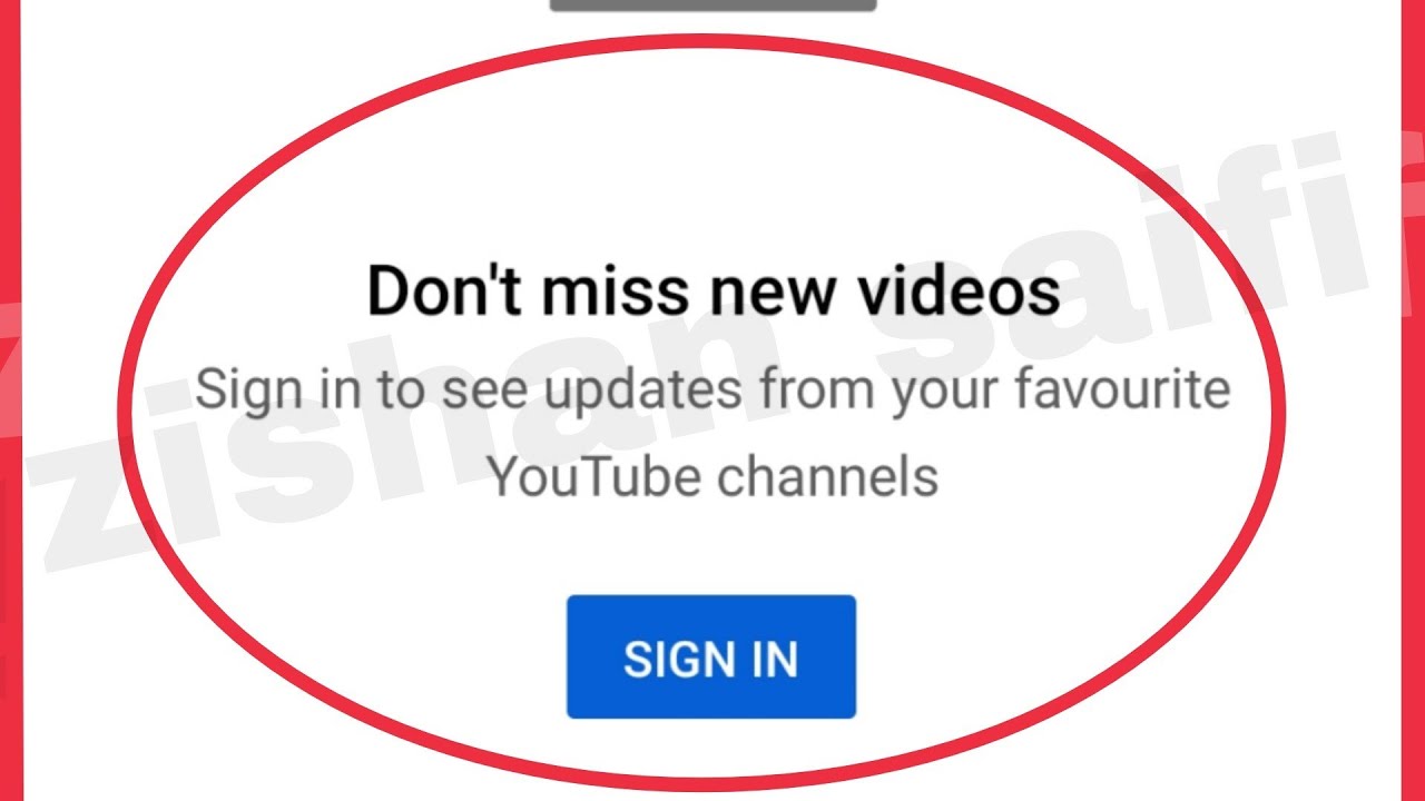 YouTube Fix Subscription Problem Don't miss new videos Sign in to see updates from your favourite