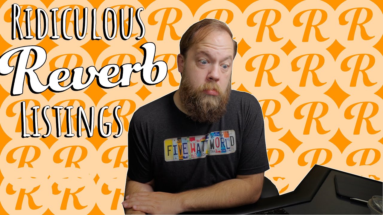 Ridiculous Reverb Listings 19