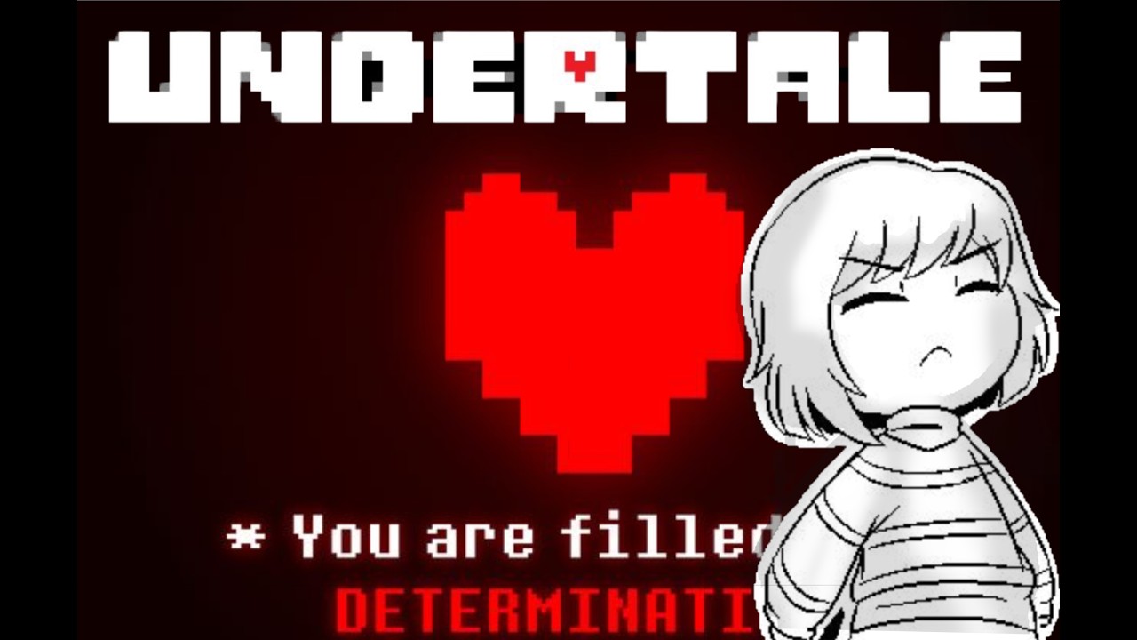 My Determined Undertale Playthrough