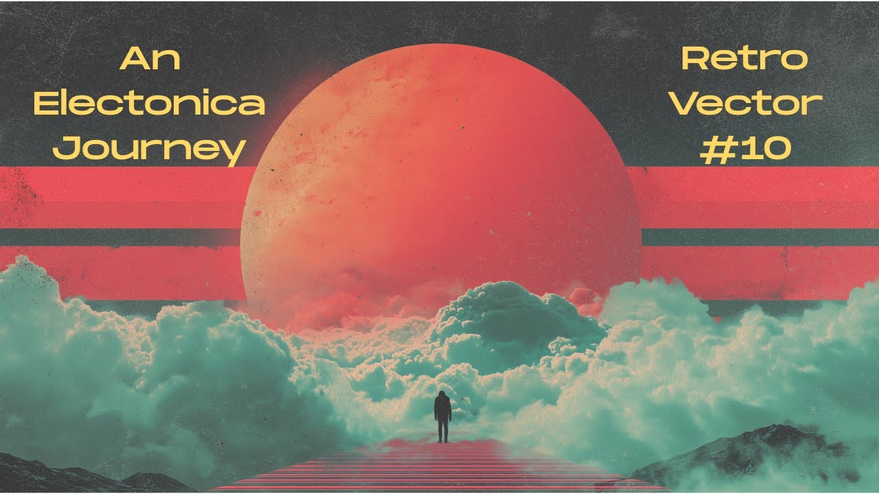 Retro Vector | 42-Min of Retro Synthwave · An Electronica Journey · Set #10