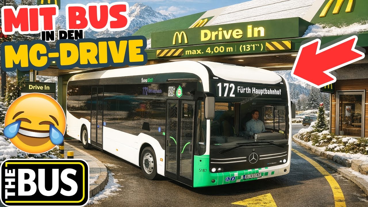 MIT DEM BUS IM MC-DRIVE! 🍔😂 - THE BUS Simulator 🚌 Map Fürth