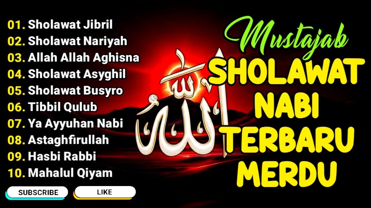 SHOLAWAT JIBRIL PENARIK REZEKI PALING MUSTAJAB, SHOLAWAT NABI MUHAMMAD SAW, Kumpulan Sholawat Jibril
