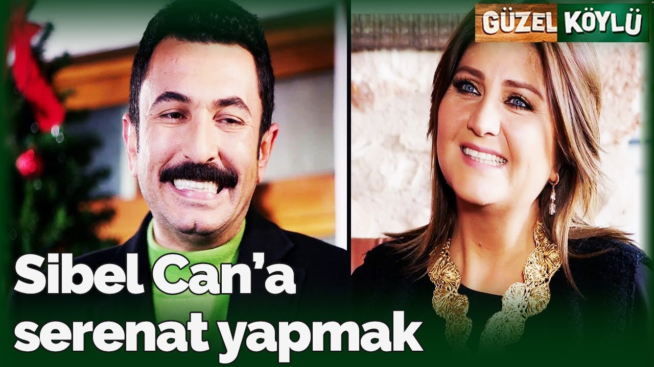 Sibel Can'a Serenat Yapmak | @guzelkoyludizi