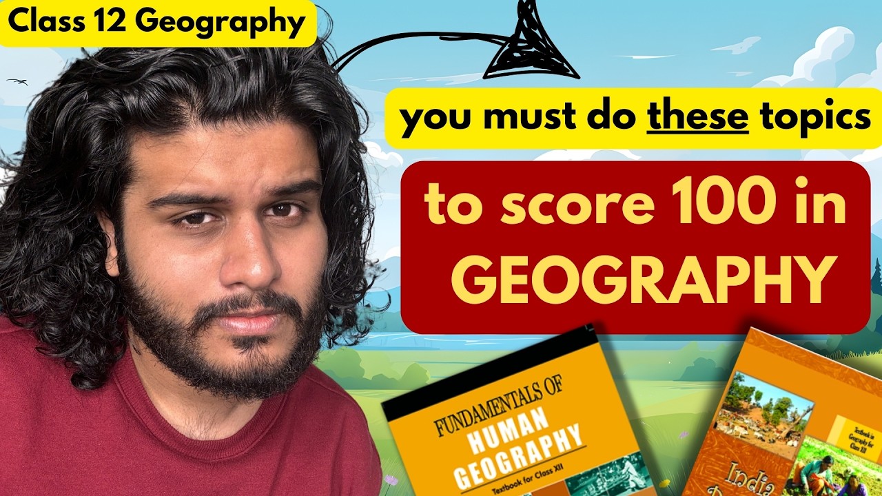 GEOGRAPHY Most Important Topics 🔥 Score 70/70 | 2026 Class 12 Board Exam