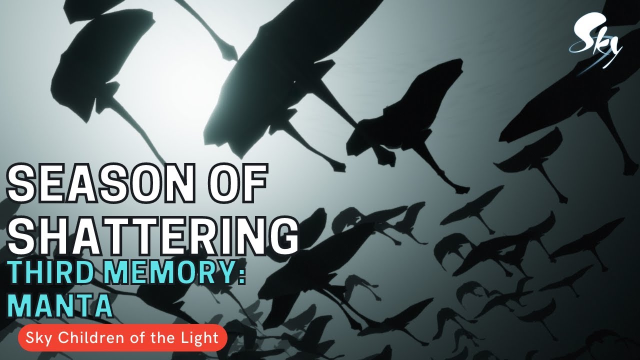 Third Shard: The Memory of Manta | Season of Shattering | Sky: CotL