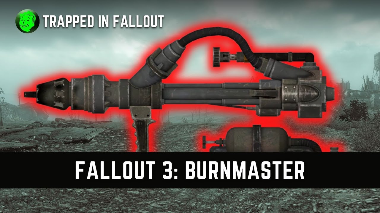 Fallout 3: Burnmaster Guide
