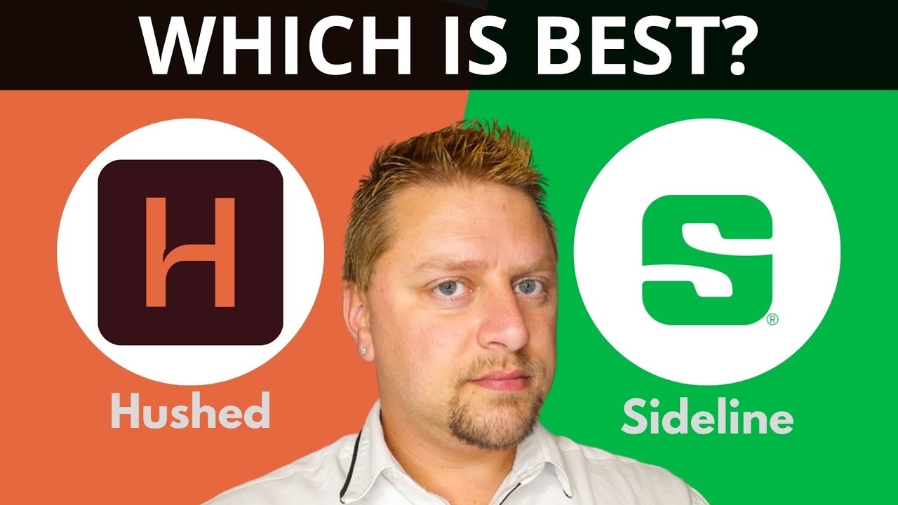 Hushed vs Sideline | Which is Best in 2026?