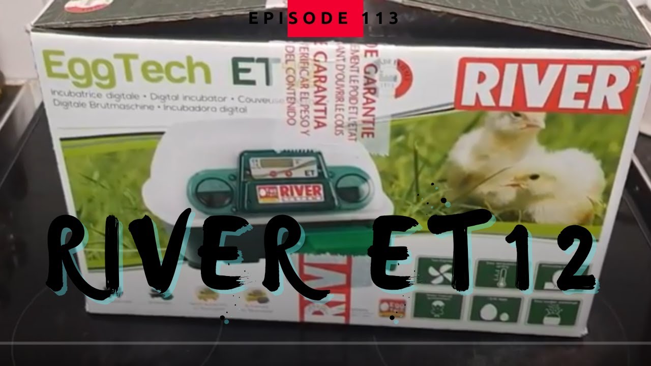 River ET12 Incubator Unboxing and First Impressions