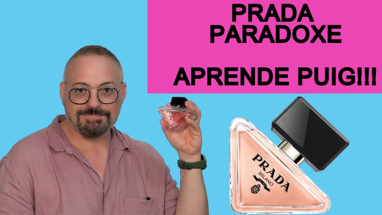 PRADA PARADOXE UN PERFUME TRIBUTO EXCITANTE