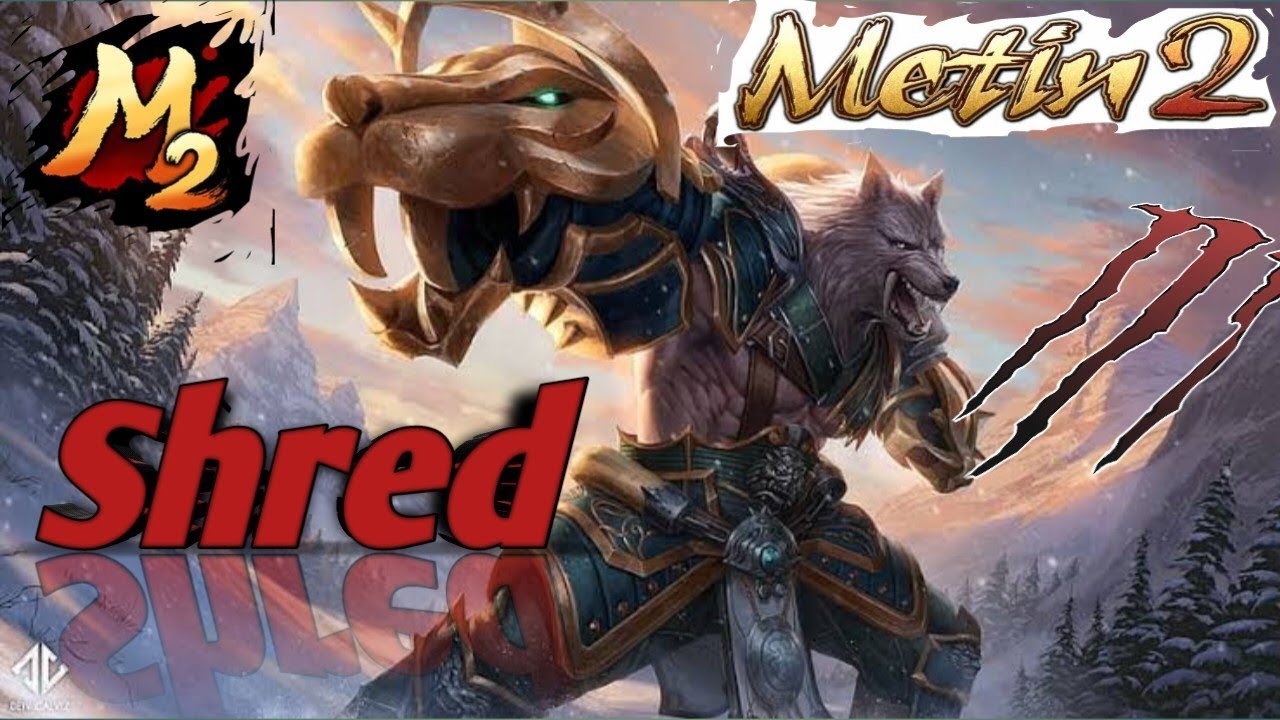 Metin2 - Lycan PvP - Shred Lv 55 - Only Pro