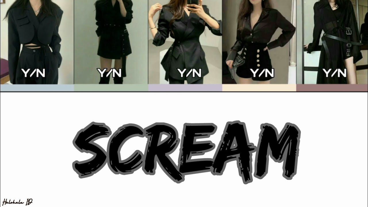 [YOUR GIRL GROUP] Scream - Dreamcatcher (5 Member) |Indo Sub|