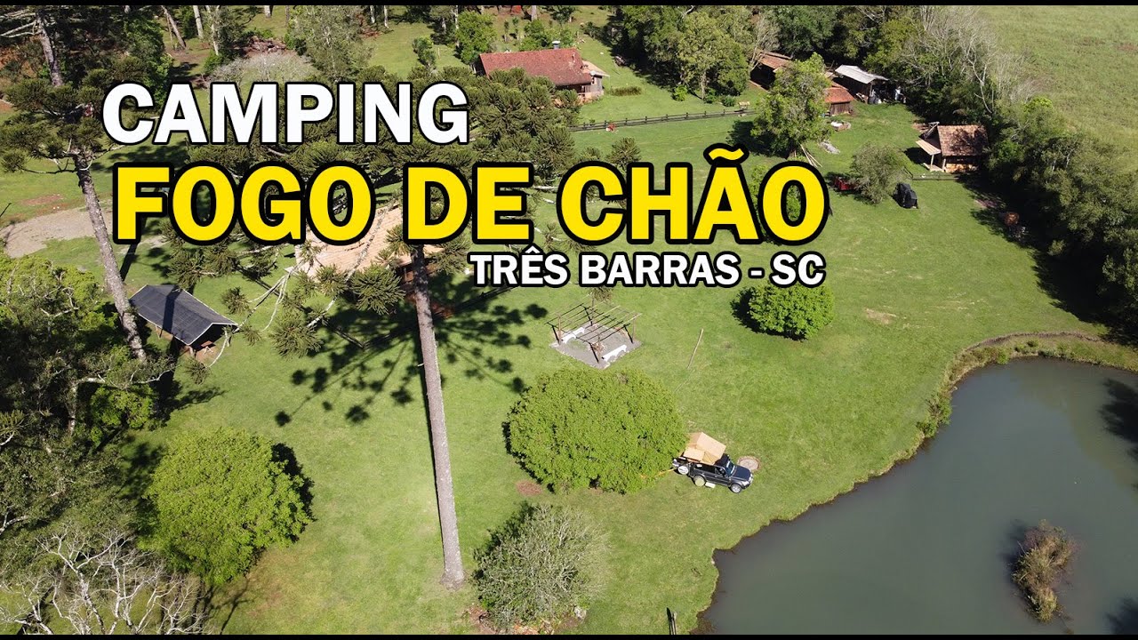 Camping FOGO DE CHÃO em Três Barras