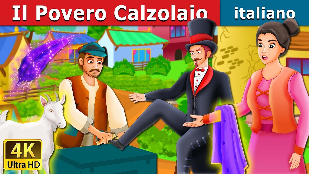 Il Povero Calzolaio | The Poor Cobbler And Magician Story in Italian | Fiabe Italiane