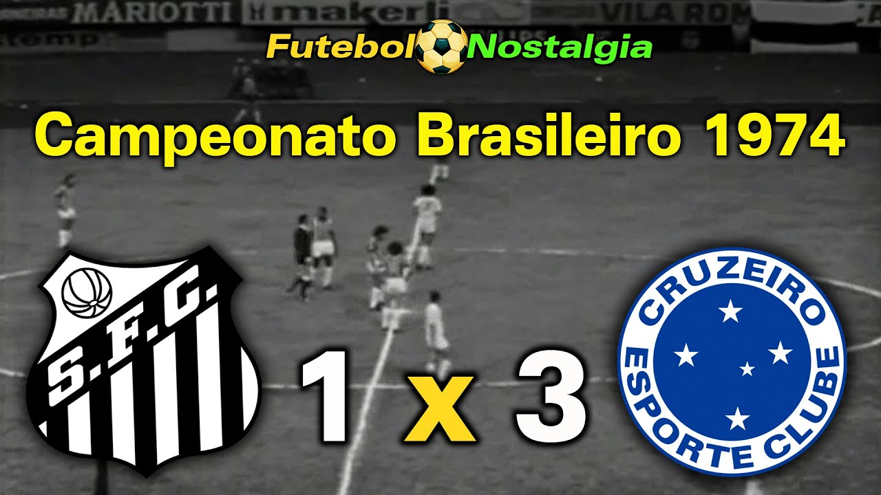 Santos 1 x 3 Cruzeiro - 28-07-1974 ( Campeonato Brasileiro )