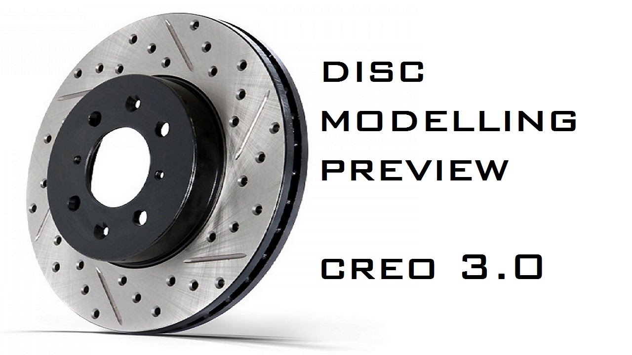brake disc modelling preview | CREO 3.0 | PRO E