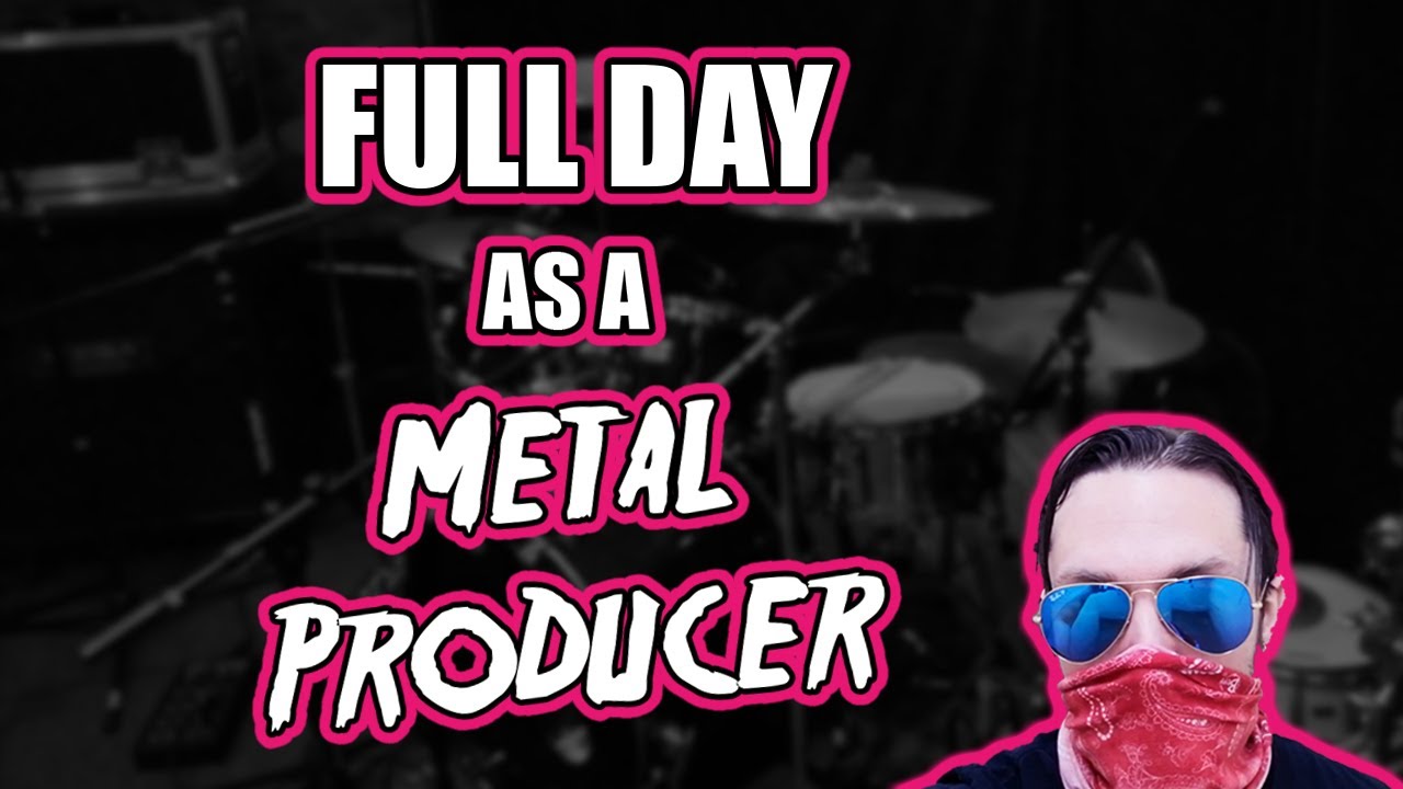 How We Record Drums In The Studio: Full Day As A Metal Producer