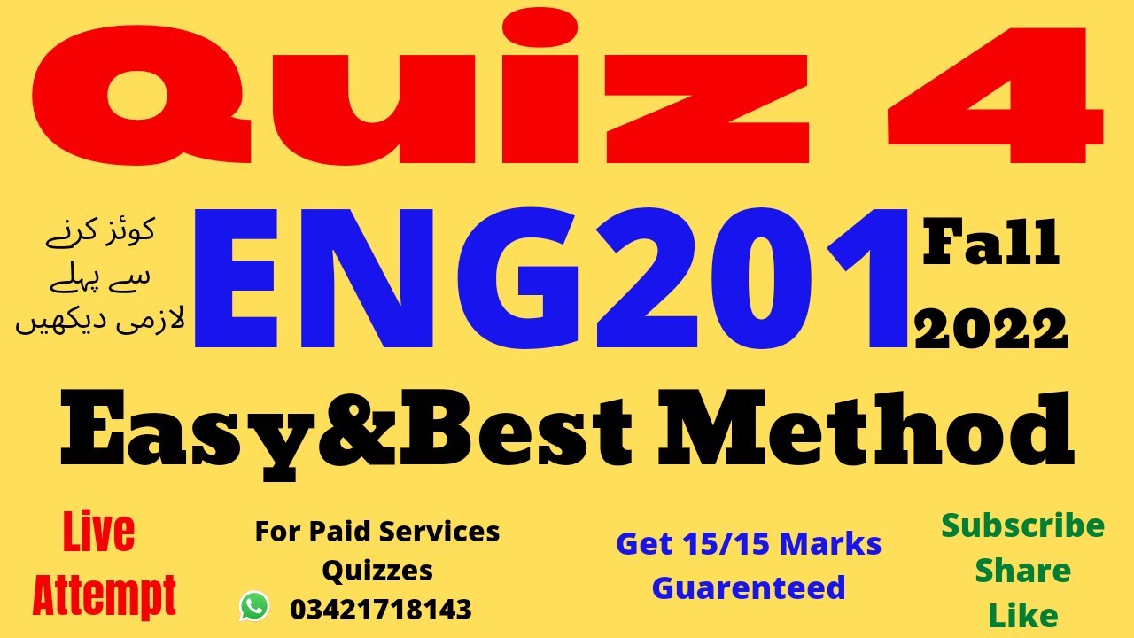eng201 quiz no 4 solution fall 2022 live 20/20 marks eng201