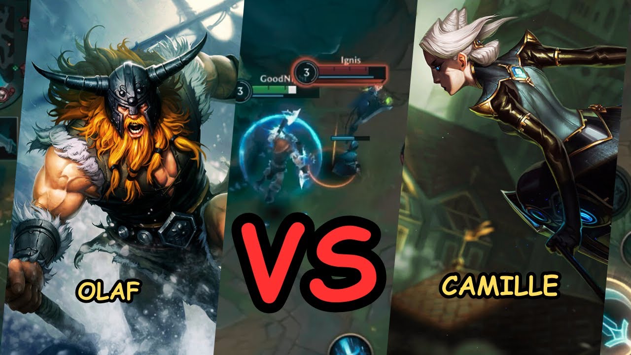 Olaf VS Camille Baron Lane Match Up Gameplay