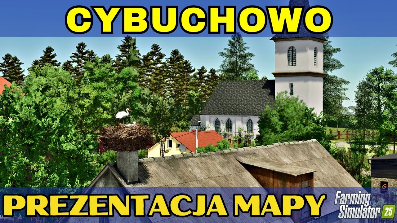CYBUCHOWO - Prezentacja Map do Farming Simulator 25