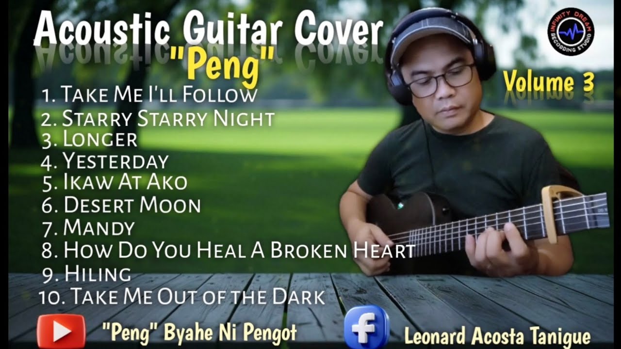 ACOUSTIC GUITAR COVER by PENG |  Volume 3