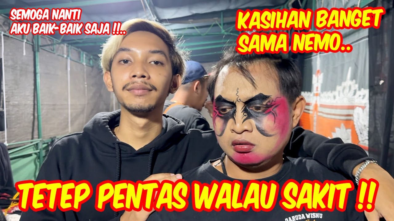 NEMO MAKSAIN PENTAS WALAU SEDANG SAKIT !! dibelakang layar GWSM live Noyoditan 2024