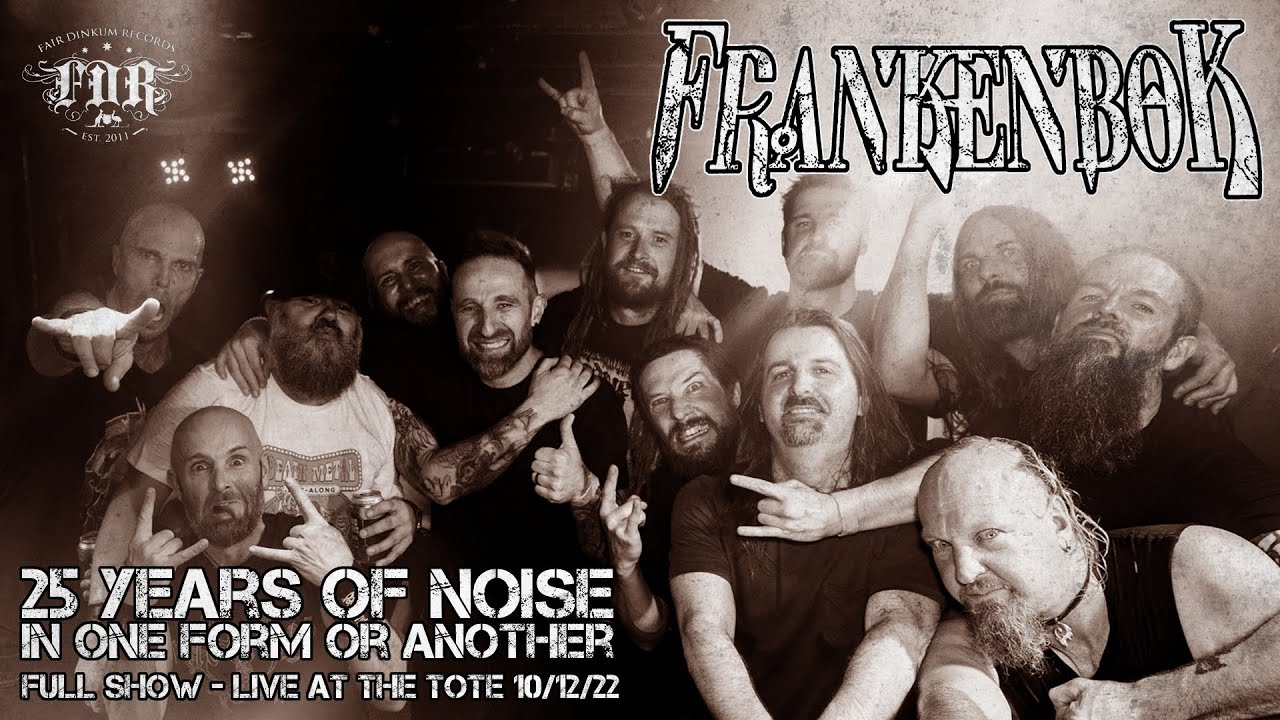 FRANKENBOK - 25 YEARS OF NOISE IN ONE FORM OR ANOTHER -Live at The Tote 10/12/22 (PRO SHOT HQ AUDIO)