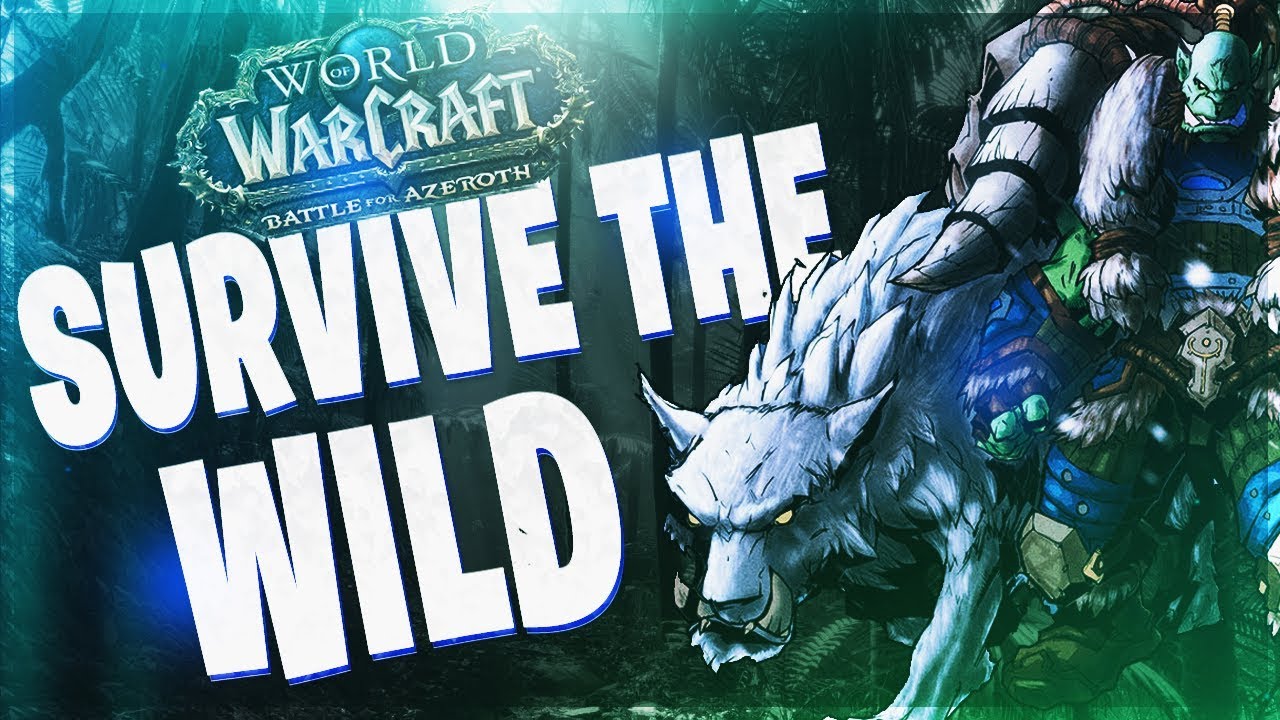 SURVIVAL HUNTER BFA GUIDE - BATTLE FOR AZEREOTH 8.0