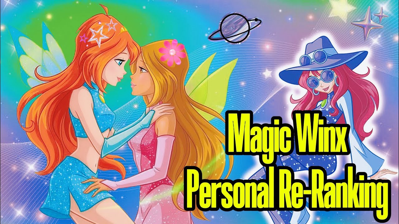 Magic Winx Personal Re-Ranking - Multilanguage: |41 versions|