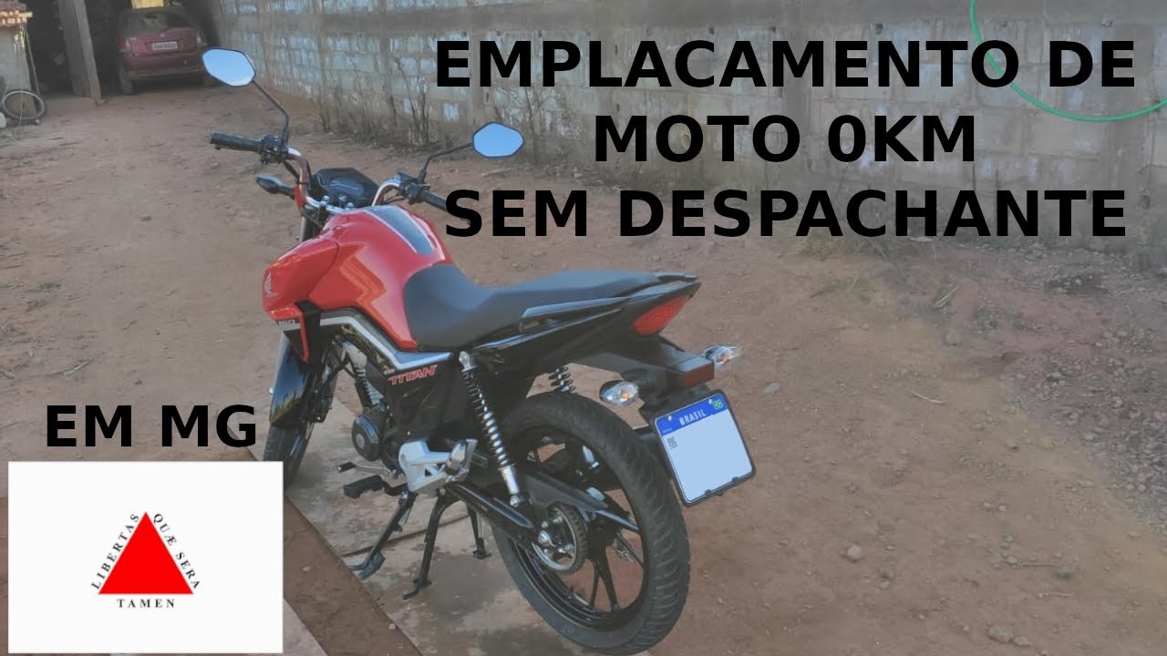 Emplacamento de moto 0km, passo a passo, primeiro emplacamento sem despachante,Titan 160, em MG-2021