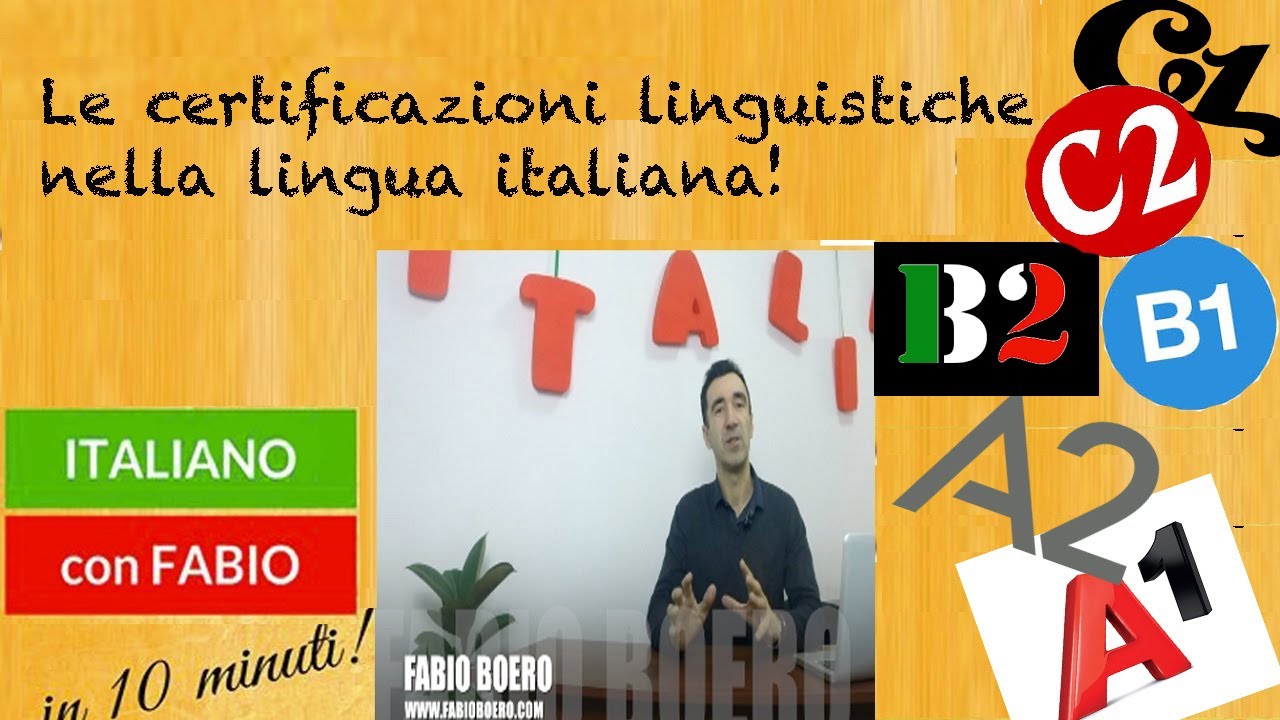 LE CERTIFICAZIONI LINGUA ITALIANA,QUALE LIVELLO SCEGLIERE?CILS, CELI, PLIDA!IL PUNTO DI FABIO BOERO