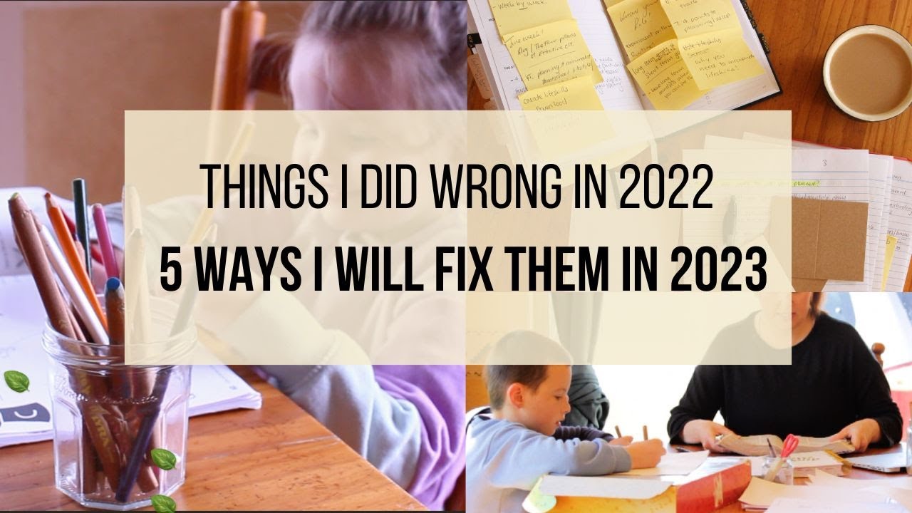 5 changes to my homeschooling in 2023