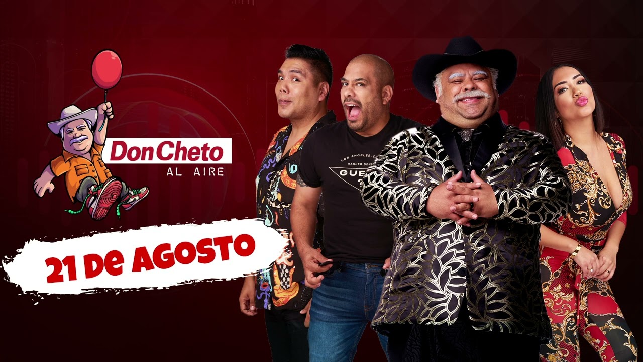 Show del 21 de Agosto 2025 Don Cheto Al Aire | La Que Buena Podcast