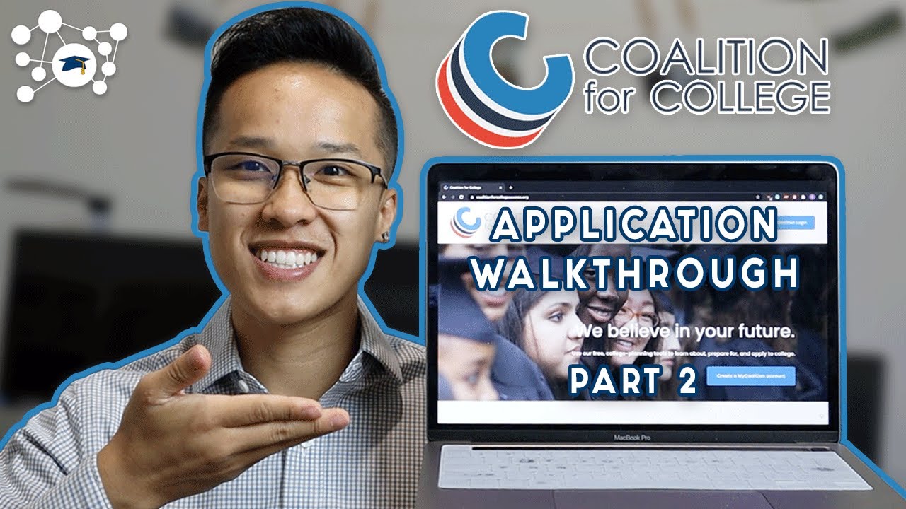 COALITION APP WALKTHROUGH (PART 2) | College Support Network
