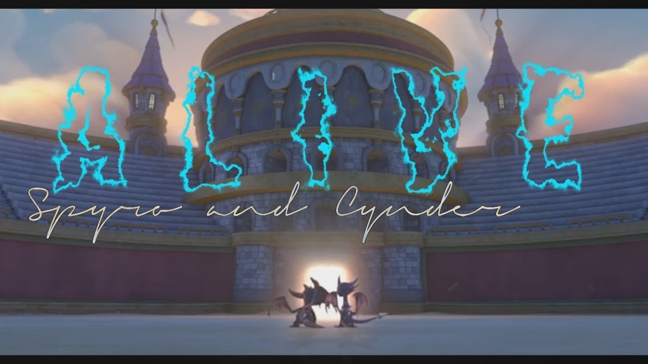 »Spyro x Cynder | Alive