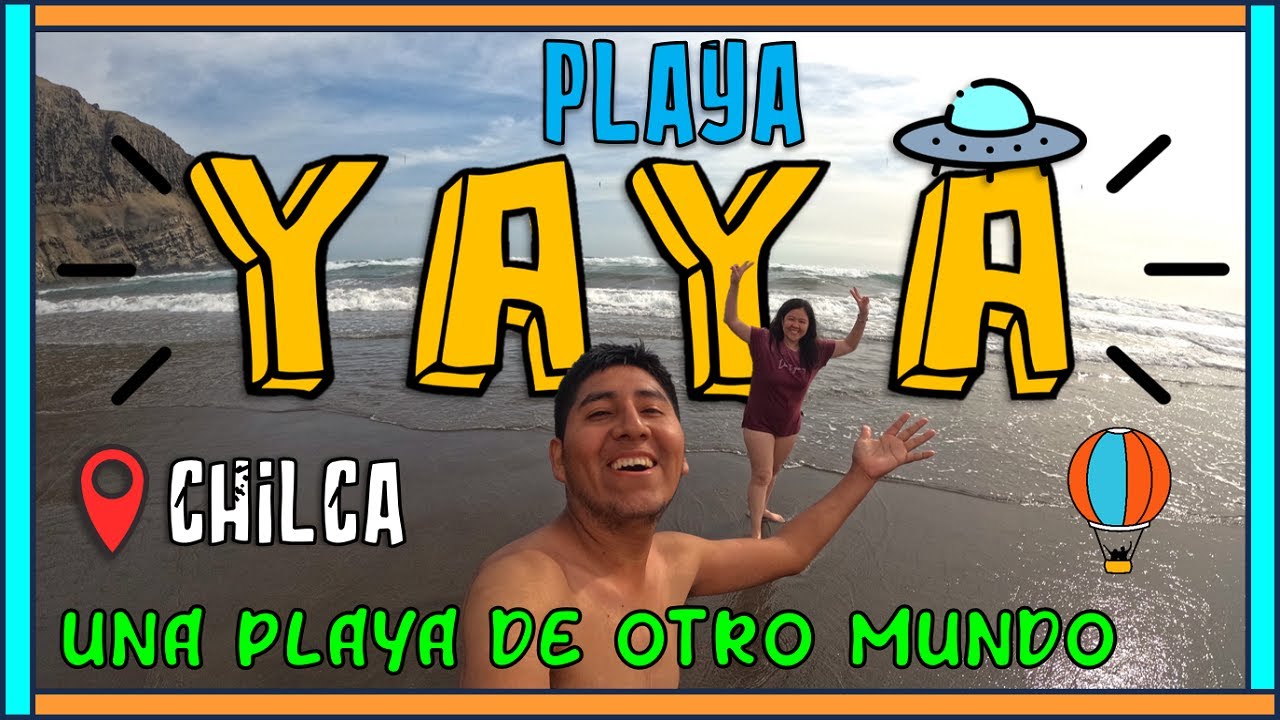 PLAYA YAYA - La mejor y más refrescante playa para este verano 🏖️ - Chilca Perú 🛸