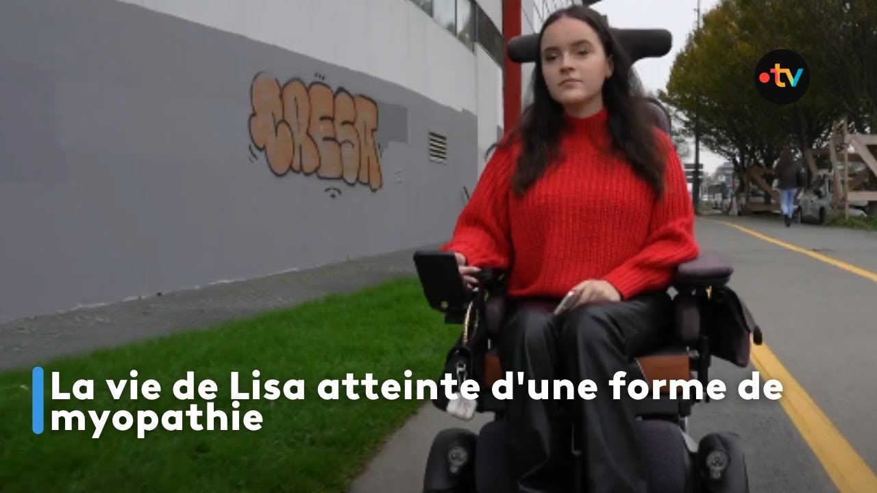 La vie de Lisa atteinte d'une forme de myopathie