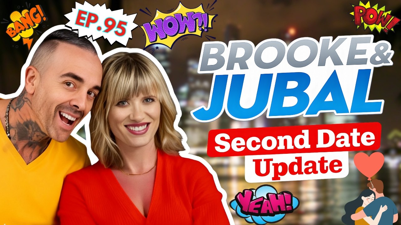 Second Date Update Brooke And Jubal's – A Funny Fail That Became Sweet