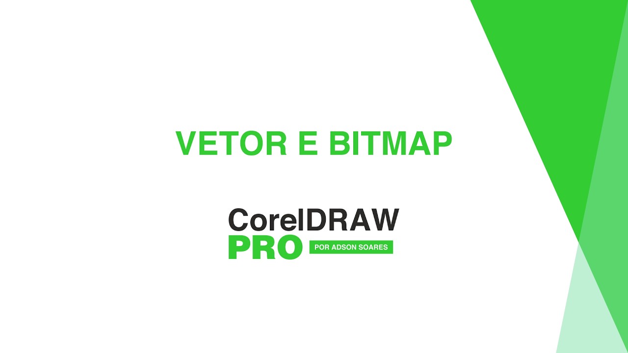 Curso de CorelDraw 2026 #Aula 05 -Vetor e Bitmap