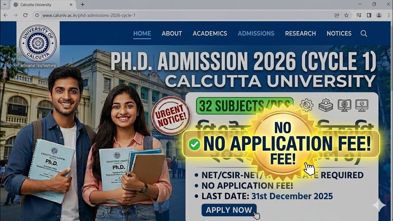 কলিকাতা বিশ্ববিদ্যালয়- Ph.D. নোটিফিকেশন জুন ২০২৬|| Calcutta University Ph.D. June 2026 WB-IN