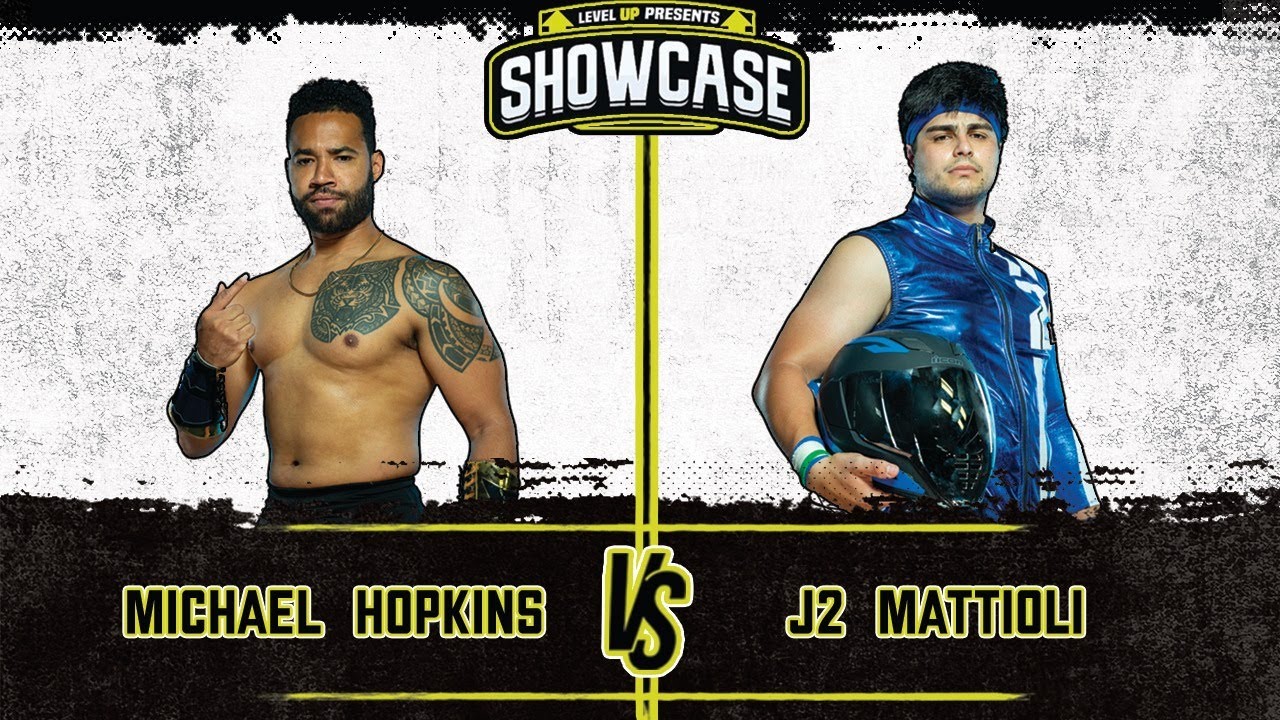Level Up Showcase #1- J2 Mattioli VS Michael Hopkins