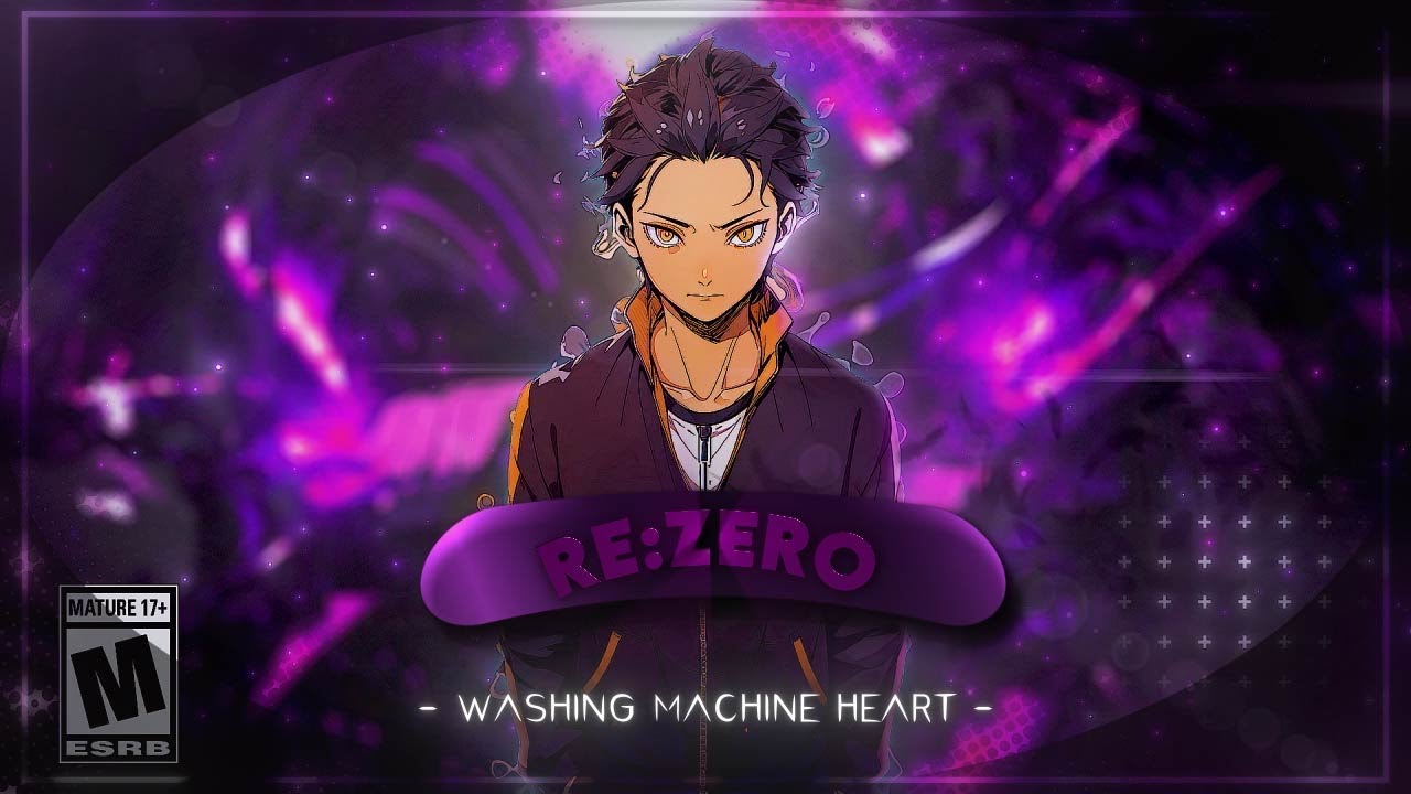 Washing Machine Heart - Re:Zero S3 [AMV/Edit] 4K!