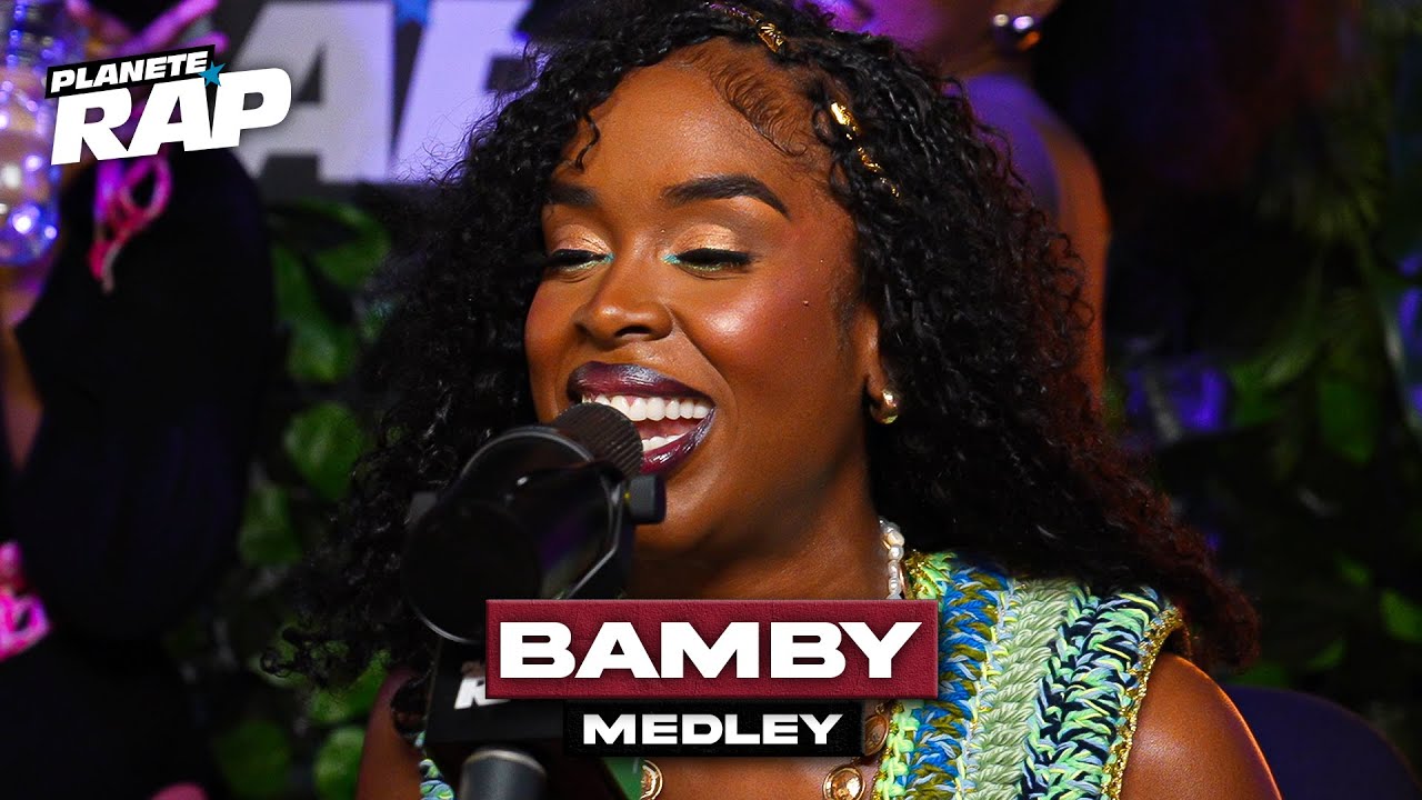 Bamby - Medley #PlanèteRap