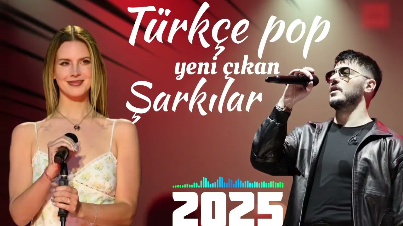 Türkçe Pop Müzik 2025 🔥 Haftanın En Çok Dinlenen Türkçe Şarkıları 2025 | En Iyi Müzikler 2025