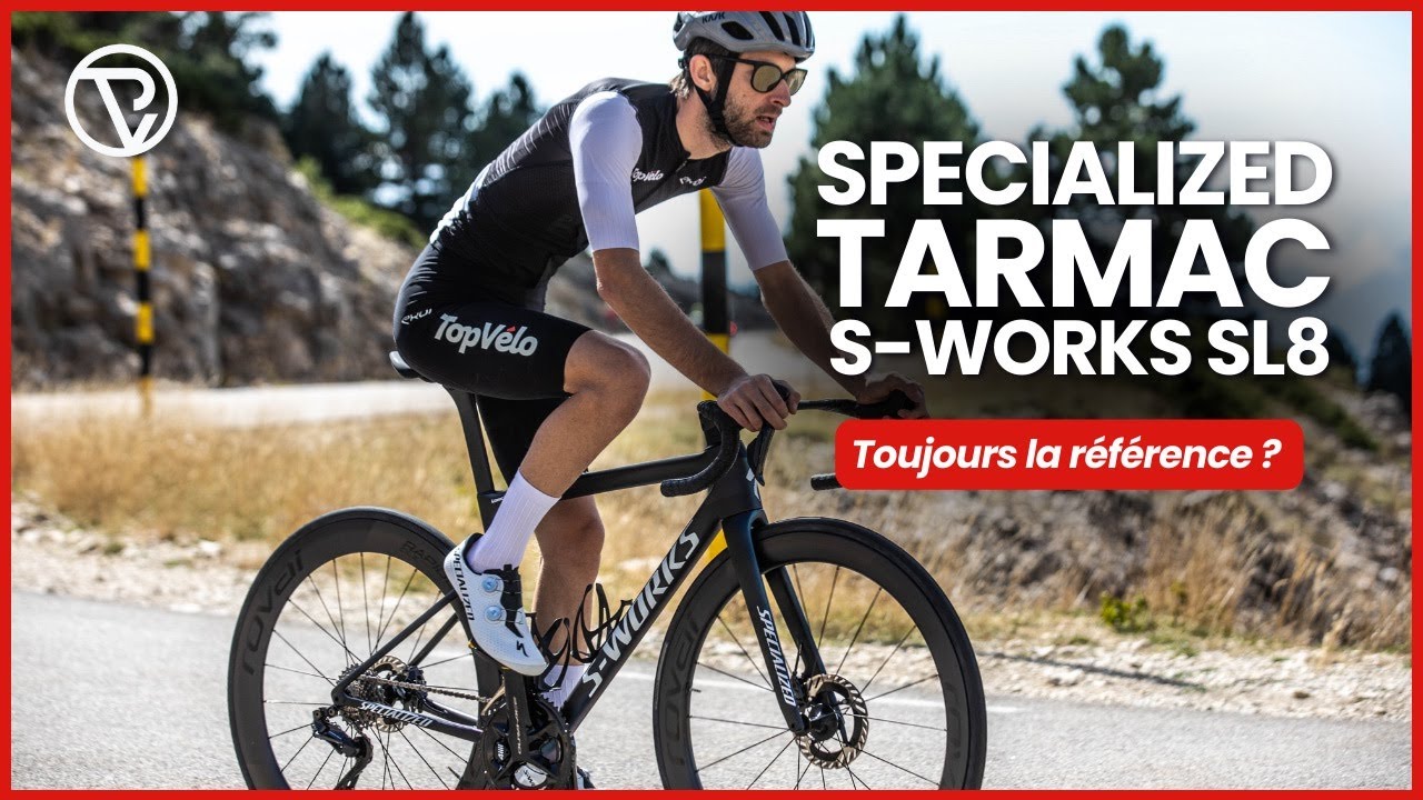 SPECIALIZED TARMAC S-WORKS SL8, toujours la r&eacute;f&eacute;rence ? Essai v&eacute;rit&eacute; !