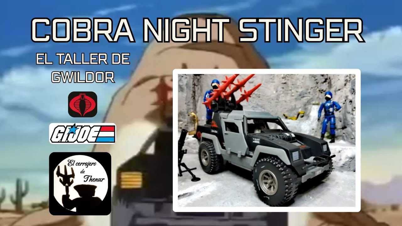 G.I.JOE STINGER COBRA NIGHT ATTACK 4-WD - EL TALLER DGWILDOR